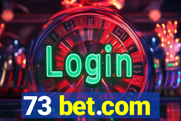 73 bet.com